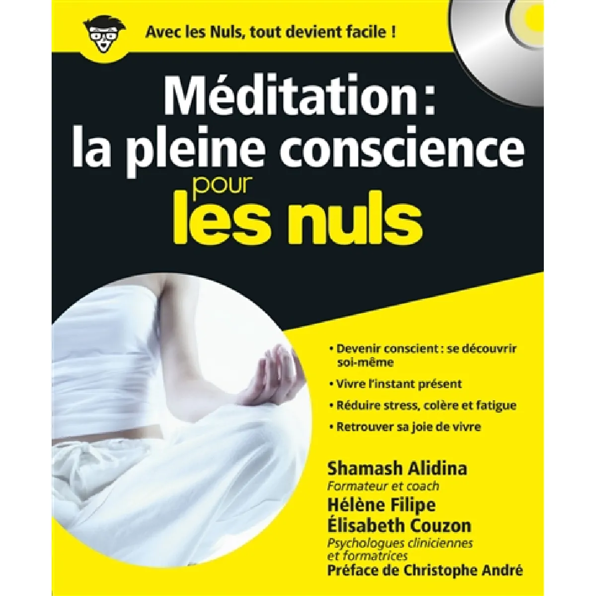 Méditation : la pleine conscience pour les nuls